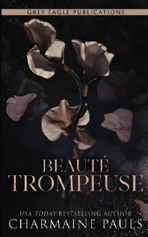 Charmaine Pauls – Beauté trompeuse